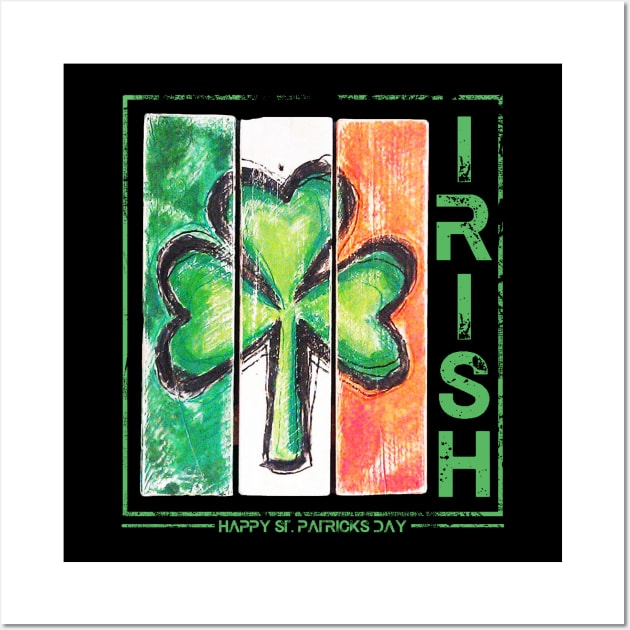 Irish - happy st patricks day Wall Art by Mortensen